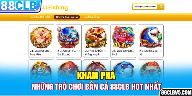 Khám phá những trò chơi bắn cá 88CLB hot nhất